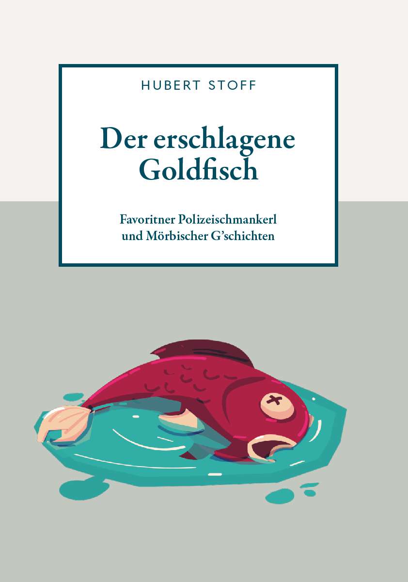 Coverbild des Buchs Der erschlagene Goldfisch