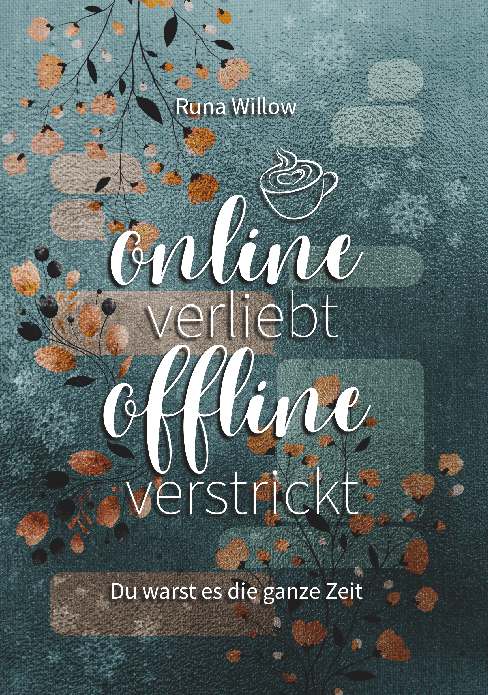 Coverbild des Buchs Online verliebt, offline verstrickt