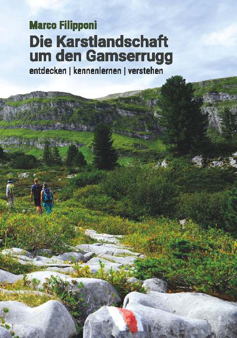 Coverbild des Buchs Die Karstlandschaft um den Gamserrugg