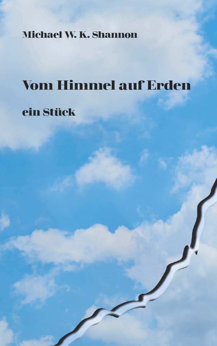 Coverbild des Buchs Vom Himmel auf Erden ein Stück