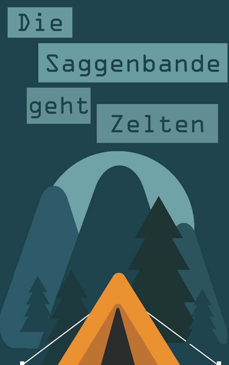 Coverbild des Buchs Die Saggenbande geht zelten