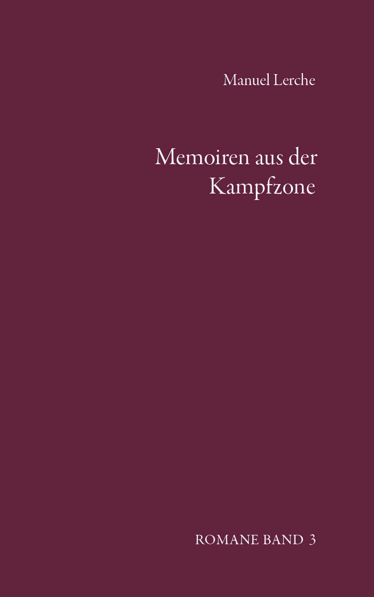 Coverbild des Buchs Memoiren aus der Kampfzone