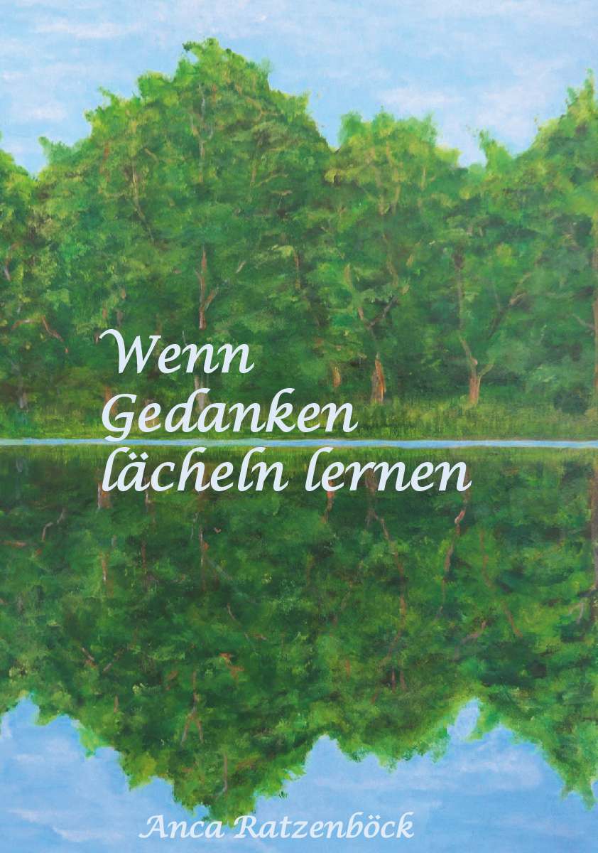 Coverbild des Buchs Wenn Gedanken lächeln lernen