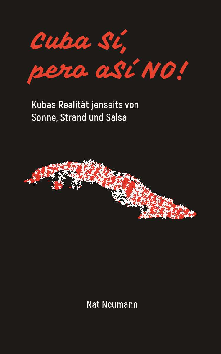 Coverbild des Buchs Cuba Sí, pero aSÍ NO!