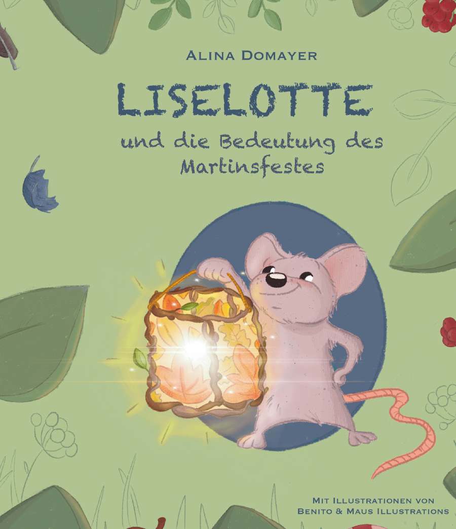Coverbild des Buchs Liselotte und die Bedeutung des Martinsfestes