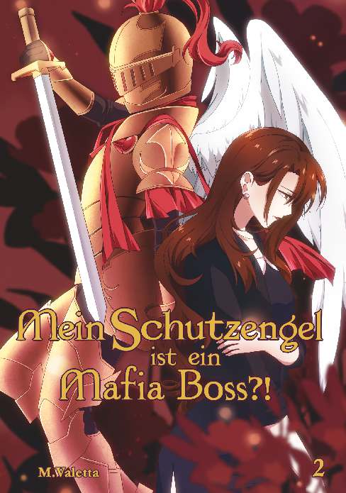 Coverbild des Buchs Mein Schutzengel ist ein Mafia-Boss?! 2