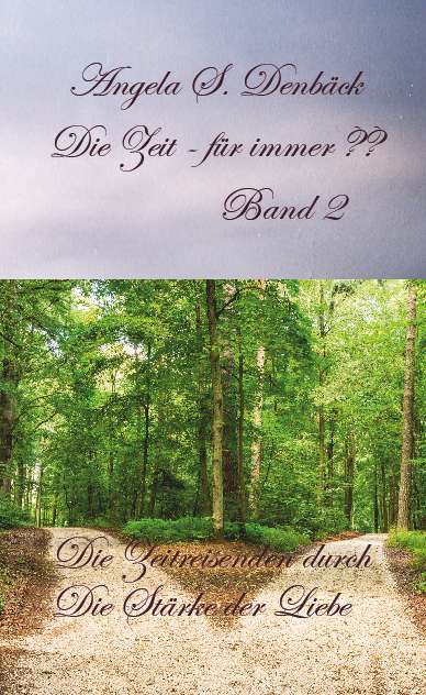 Coverbild des Buchs Die Zeit für immer Band 2