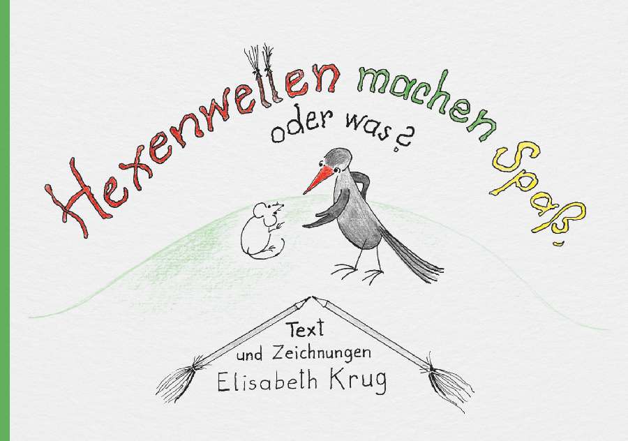 Coverbild des Buchs Hexenwetten machen Spaß, oder was?