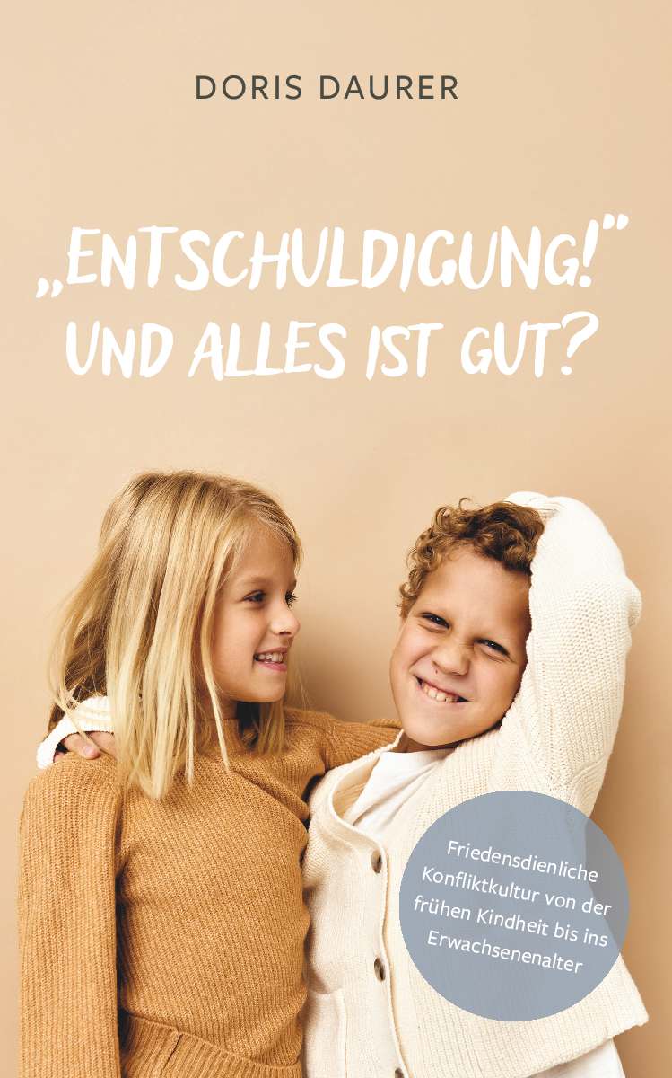 Coverbild des Buchs „Entschuldigung!“ – Und alles ist gut? 