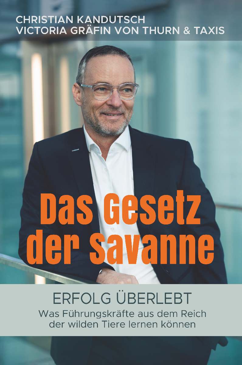 Coverbild des Buchs Das Gesetz der Savanne - Erfolg überlebt