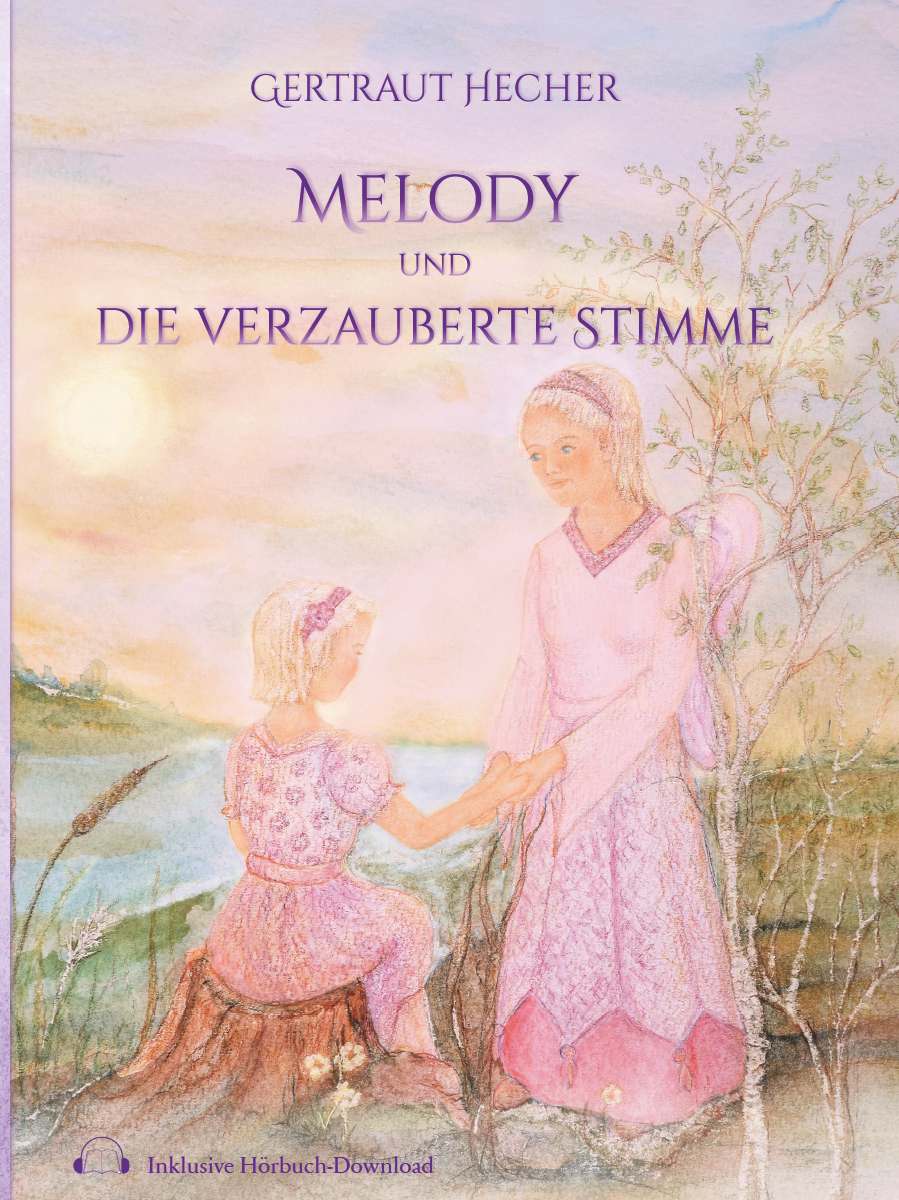 Coverbild des Buchs Melody und die verzauberte Stimme