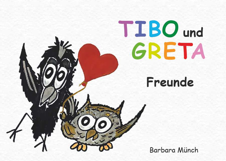 Coverbild des Buchs TIBO und GRETA - Freunde