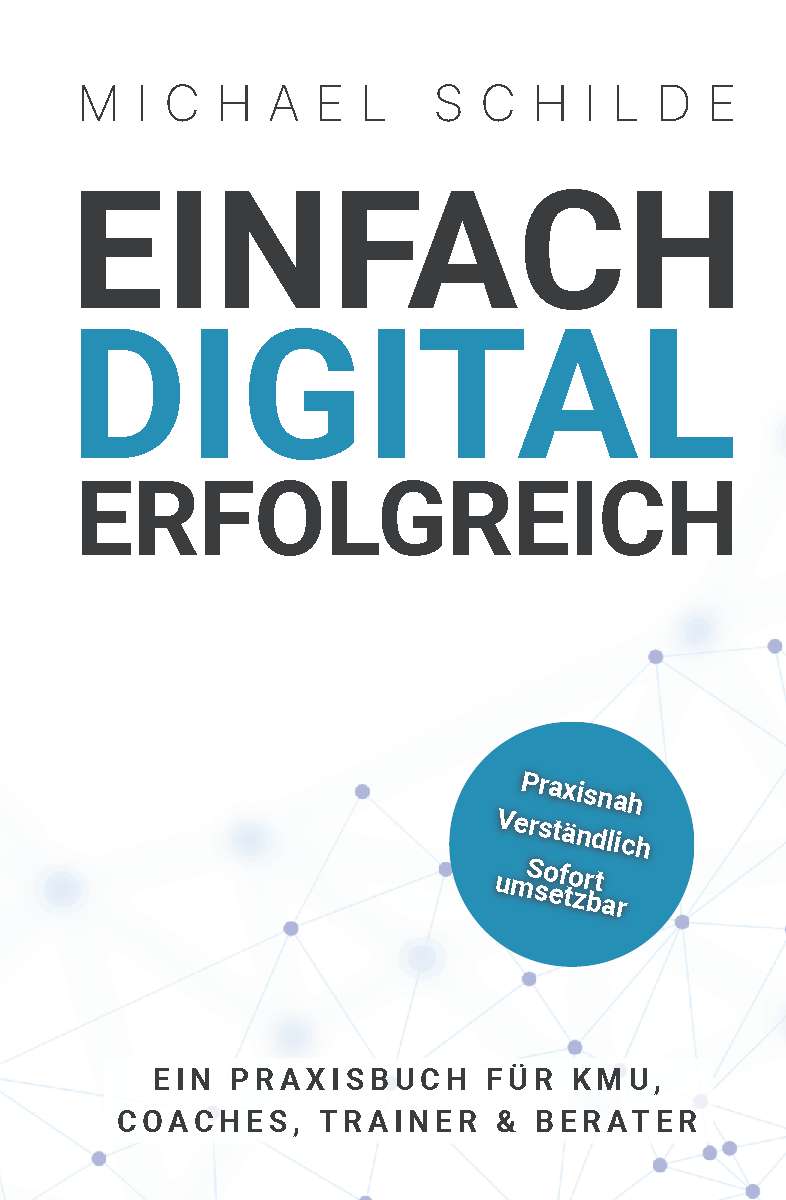 Coverbild des Buchs Einfach digital erfolgreich