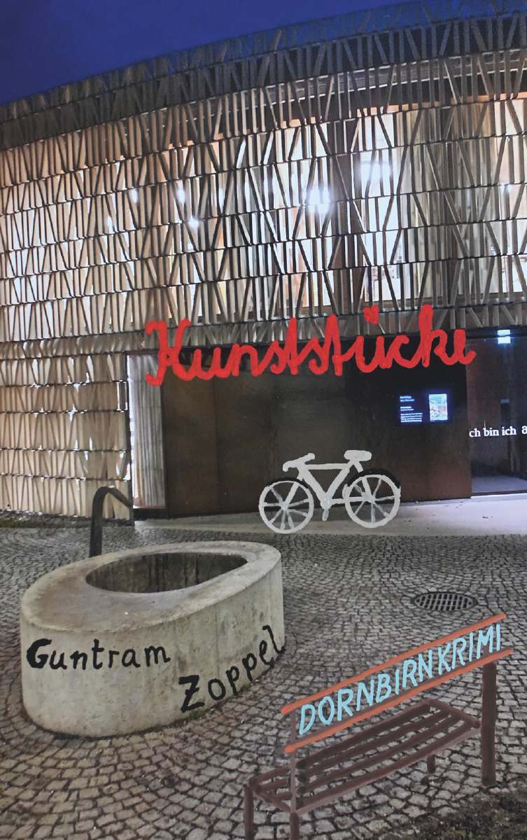 Coverbild des Buchs Kunststücke - Dornbirn Krimi