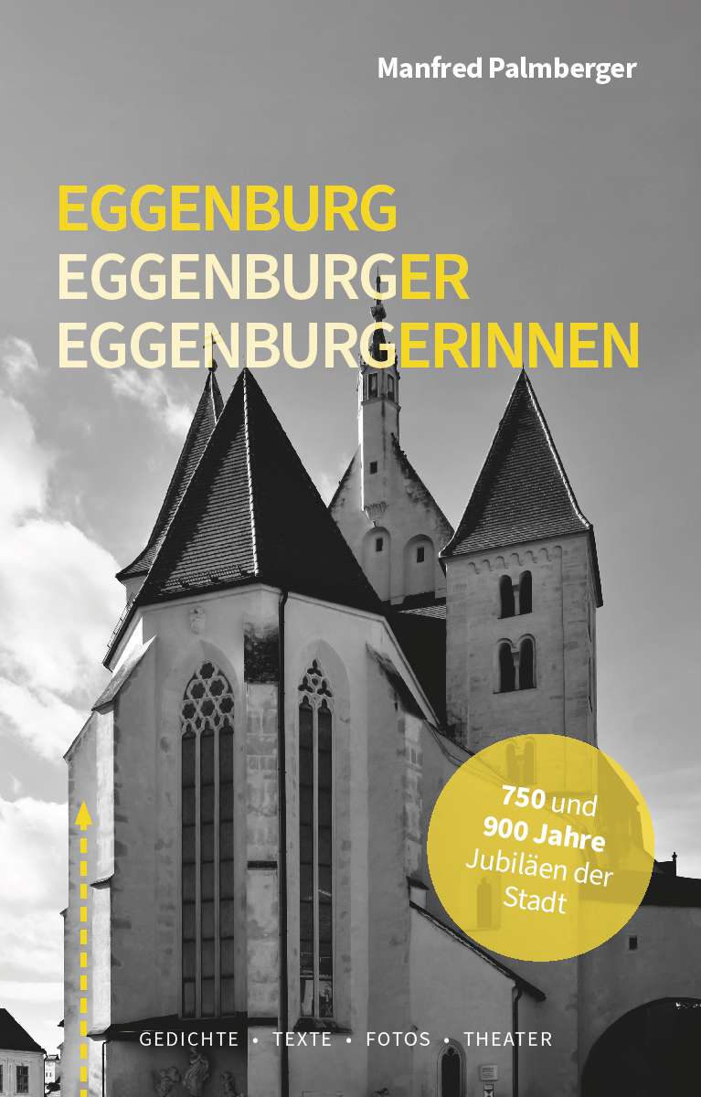 Coverbild des Buchs Eggenburg - Eggenburger - Eggenburgerinnen
