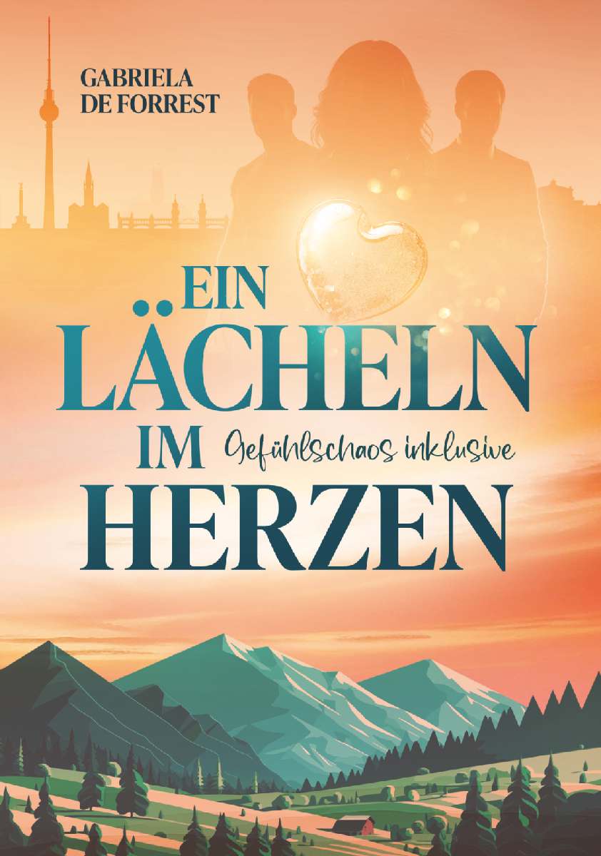 Coverbild des Buchs Ein Lächeln im Herzen - Gefühlschaos inklusive