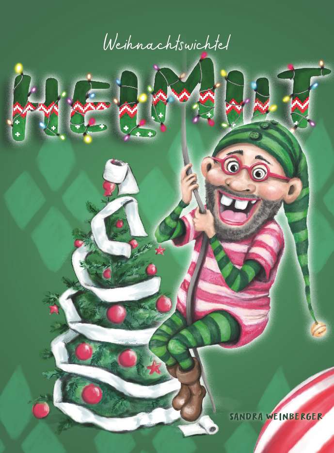Coverbild des Buchs Weihnachtswichtel Helmut