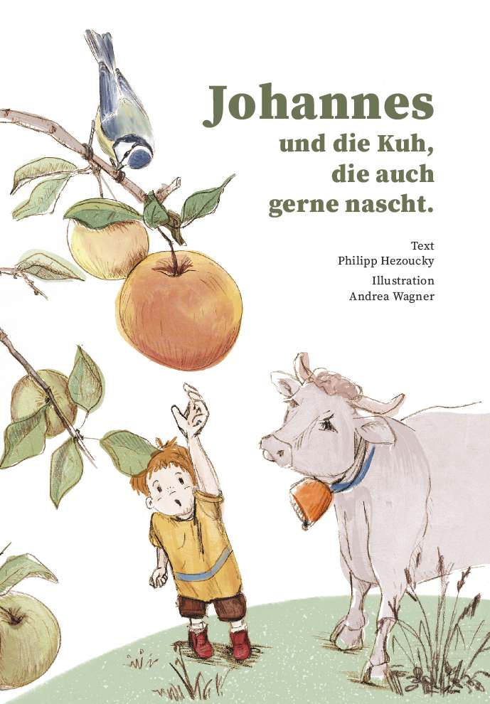 Coverbild des Buchs Johannes und die Kuh, die auch gerne nascht.