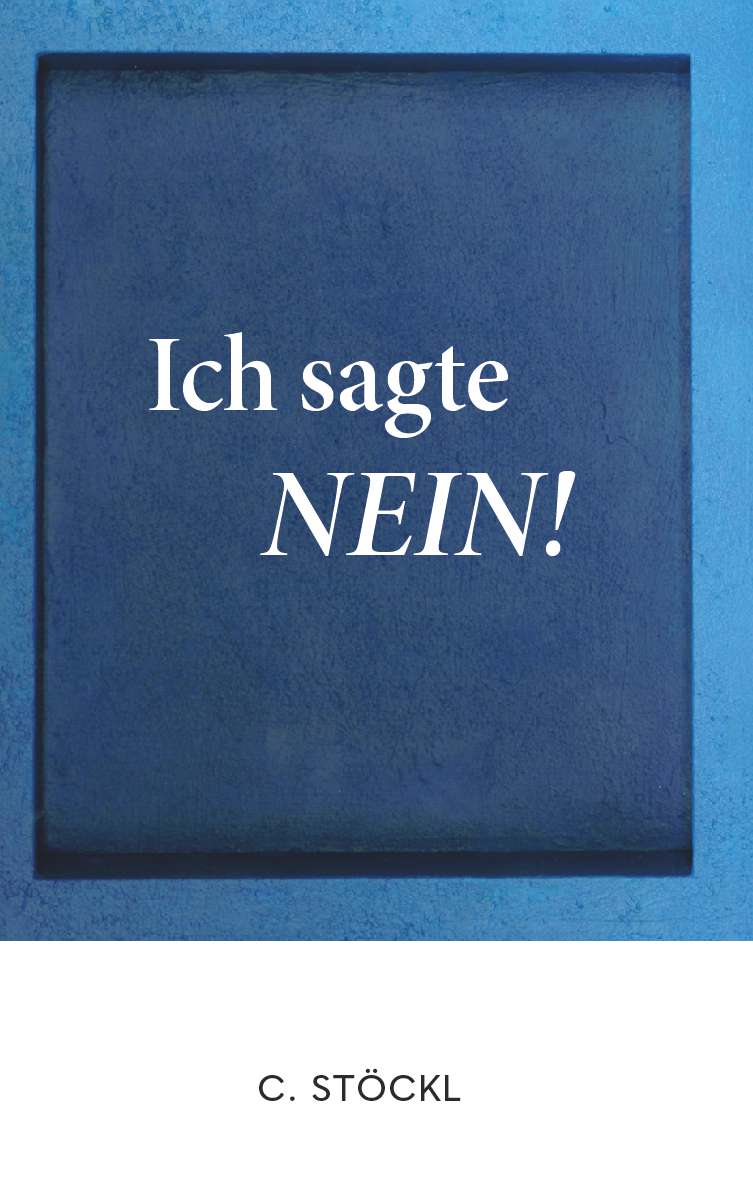 Coverbild des Buchs Ich sagte Nein!