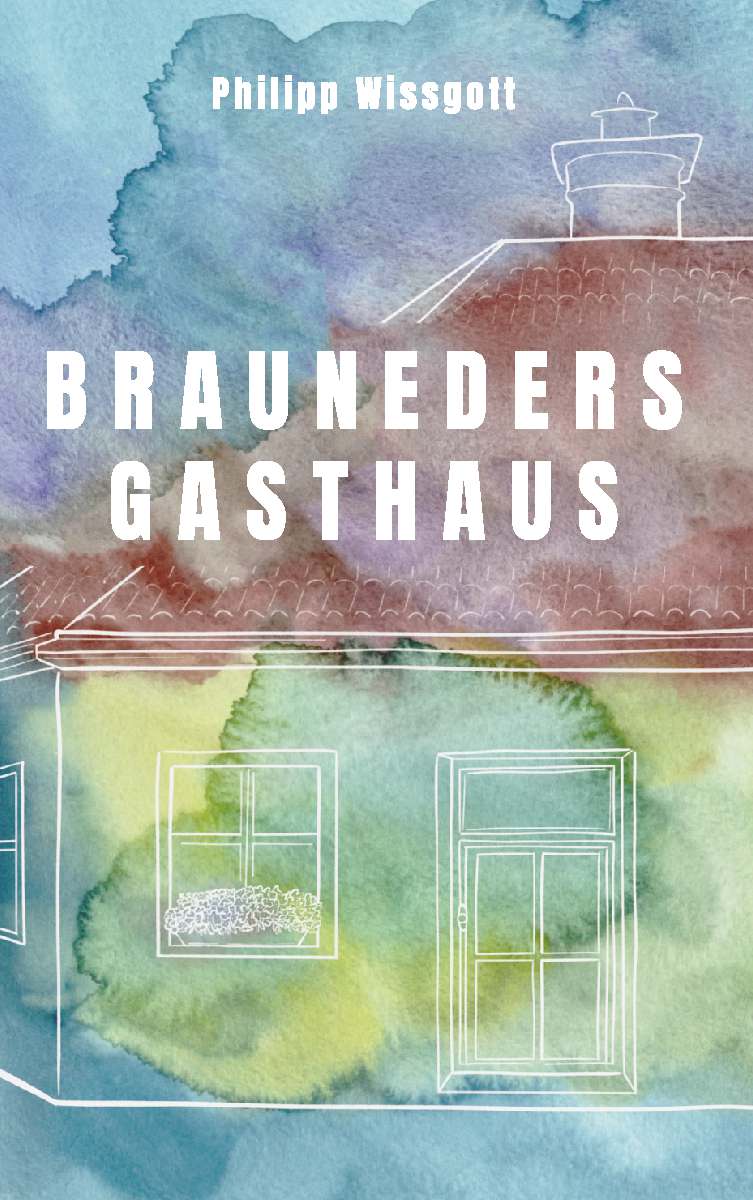 Coverbild des Buchs Brauneders Gasthaus