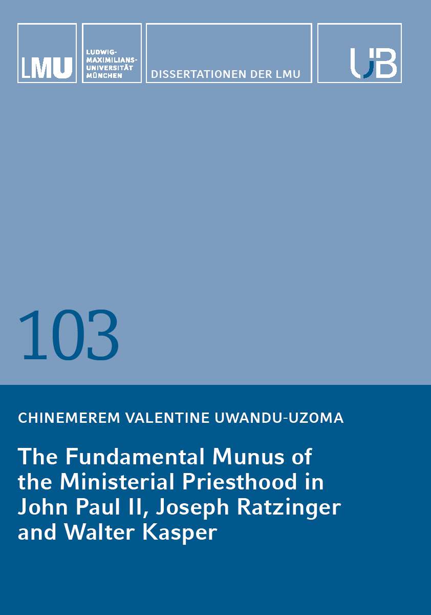 Coverbild des Buchs The Fundamental Munus of the Ministerial Priesthood in John Paul II, Joseph Ratzinger and Walter Kasper