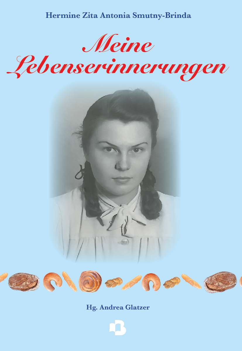 Coverbild des Buchs Hermine Zita Antonia Smutny-Brinda - Meine Lebenserinnerungen