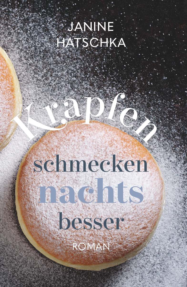 Coverbild des Buchs Krapfen schmecken nachts besser