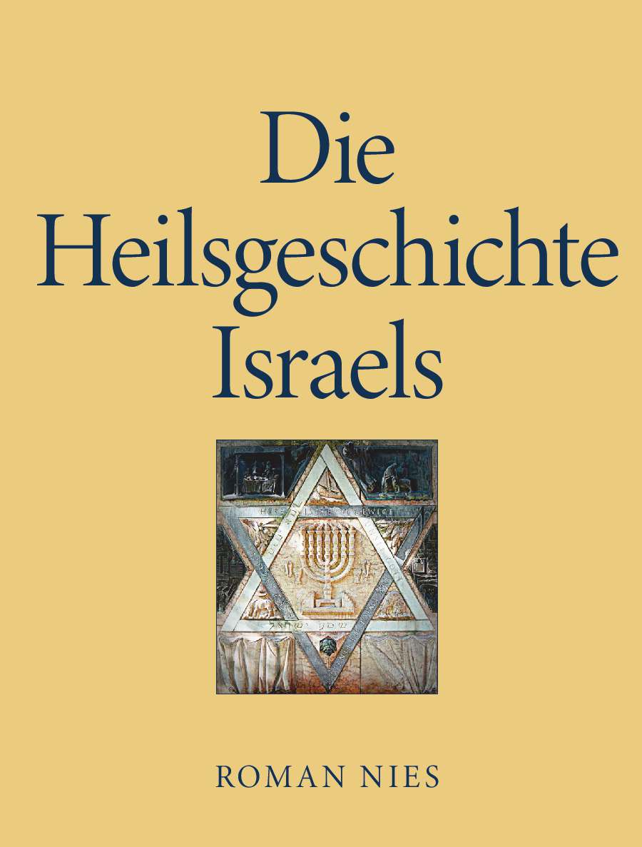 Coverbild des Buchs Die Heilsgeschichte Israels