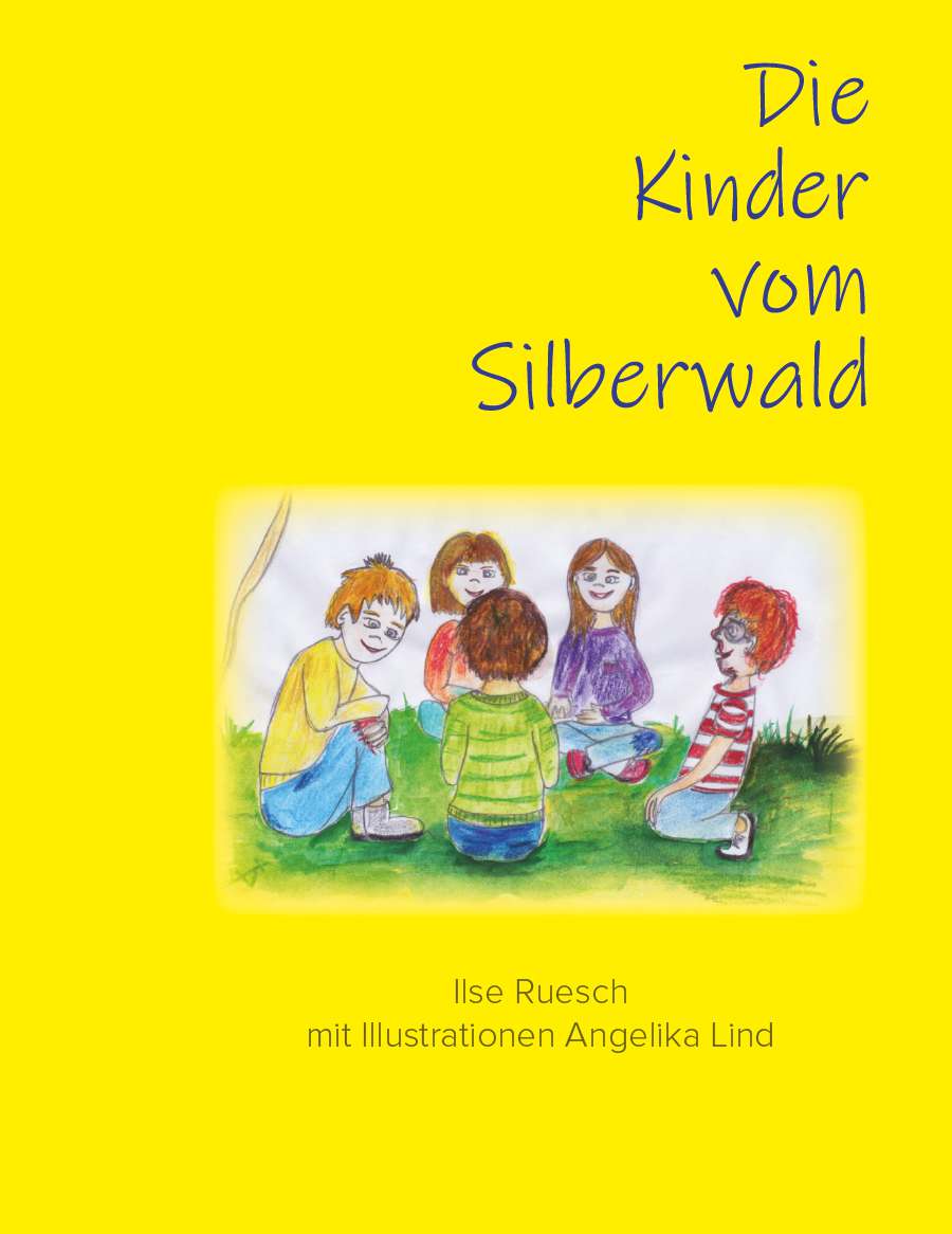 Coverbild des Buchs Die Kinder vom Silberwald