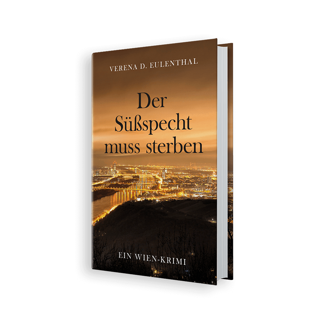 Buchcover "Der Süßspecht muss sterben" von Verena D. Eulenthal